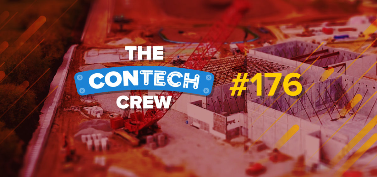 The ConTechCrew Podcast Episode 176
