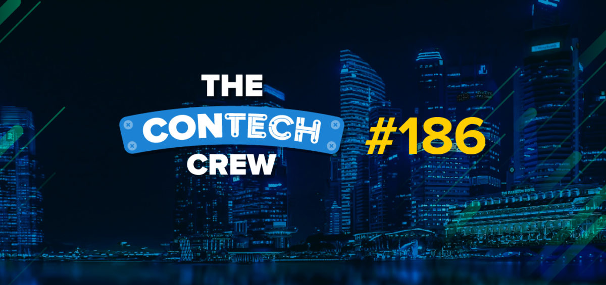 The ConTechCrew Podcast Episode 186
