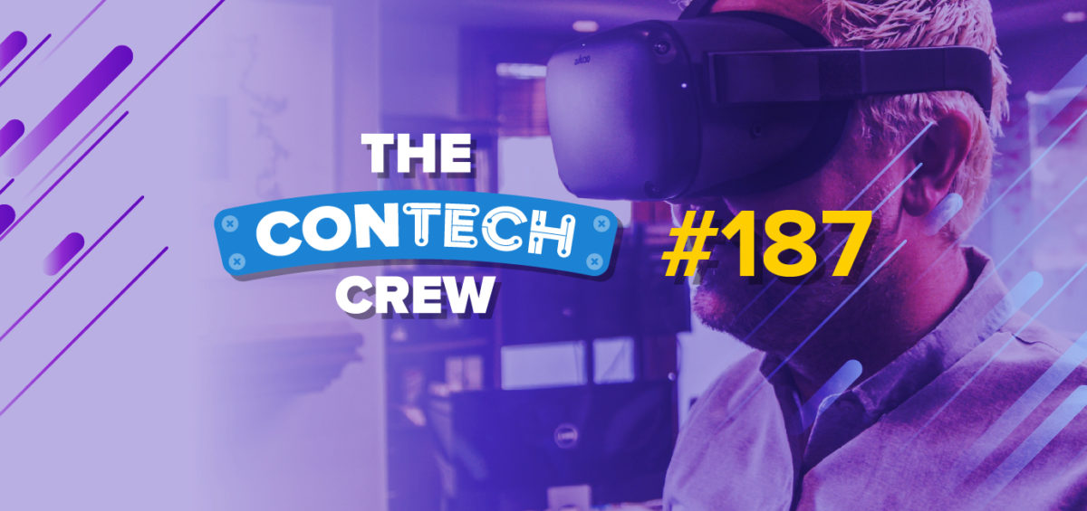 The ConTechCrew Podcast Episode 187