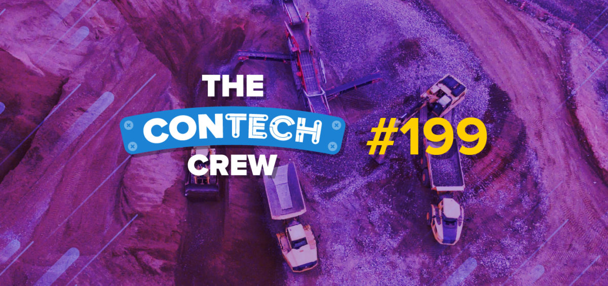 The ConTechCrew Podcast Episode 199