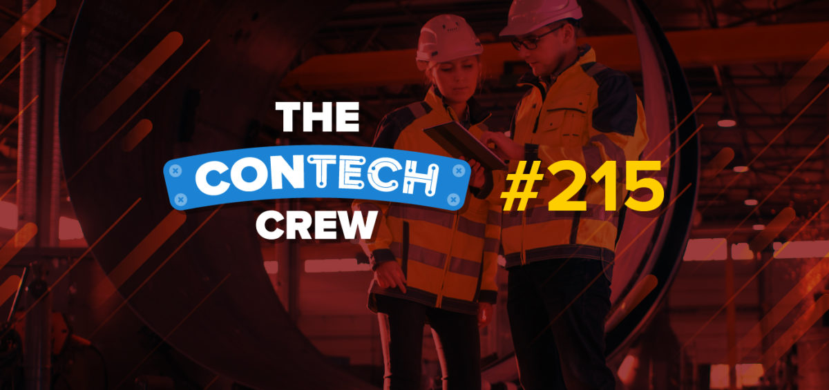 The ConTechCrew Podcast Episode 215