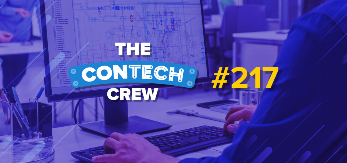 The ConTechCrew Podcast Episode 217