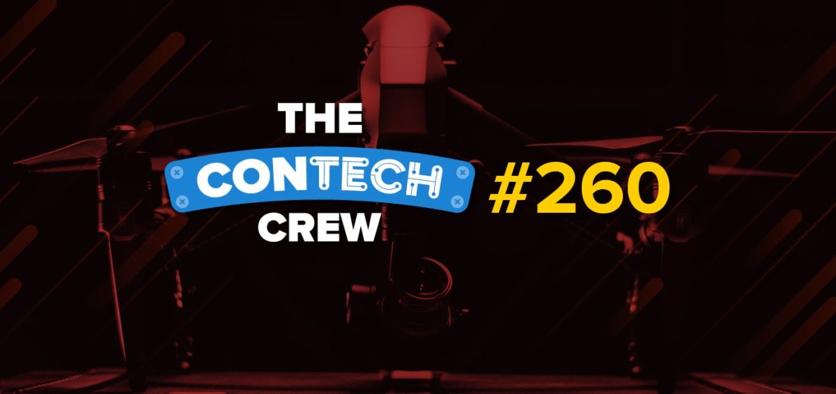 The ConTechCrew 260: Our Quarterly Talk to The Crew Live Episode